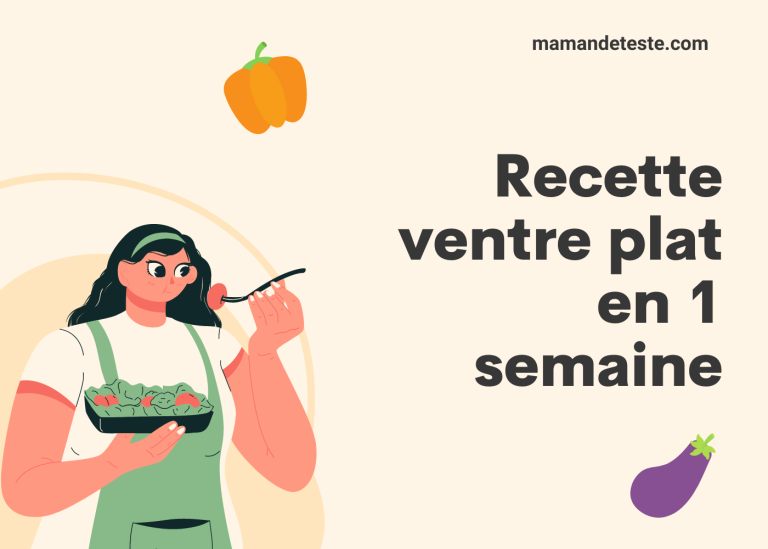 Recette ventre plat en 1 semaine menu